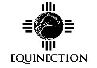 EQUINECTION