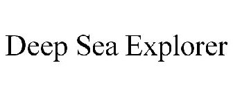 DEEP SEA EXPLORER