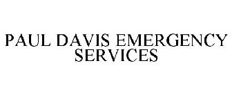 PAUL DAVIS EMERGENCY SERVICES