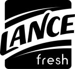 LANCE FRESH