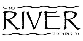 WIND RIVER CLOTHING COMPANY