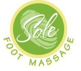 SOLE FOOT MASSAGE