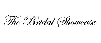 THE BRIDAL SHOWCASE