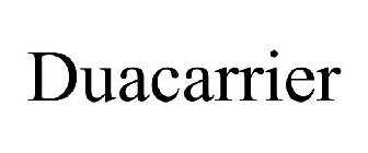 DUACARRIER