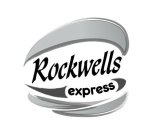 ROCKWELLS EXPRESS