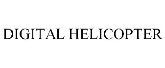 DIGITAL HELICOPTER