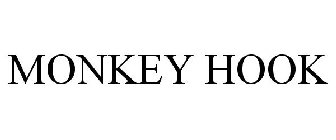 MONKEY HOOK