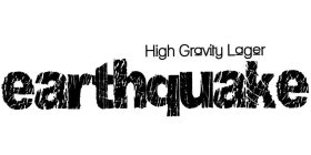 EARTHQUAKE HIGH GRAVITY LAGER