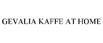 GEVALIA KAFFE AT HOME