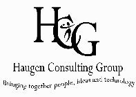 HCG HAUGEN CONSULTING GROUP BRINGING TOGETHER PEOPLE, IDEAS AND TECHNOLOGY