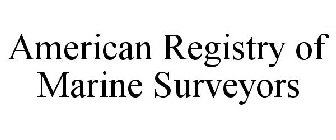 AMERICAN REGISTRY OF MARINE SURVEYORS