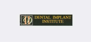 DII DENTAL IMPLANT INSTITUTE