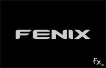 FENIX FX