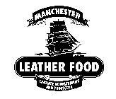 MANCHESTER LEATHER FOOD LEATHER NOURISHMENT AND PROTECTOR