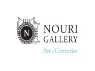 NOURI GALLERY ART OF CENTURIES N