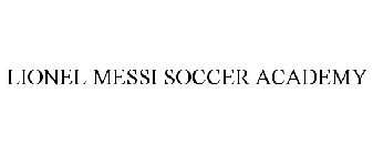 LIONEL MESSI SOCCER ACADEMY