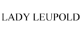LADY LEUPOLD