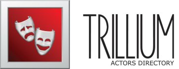 TRILLIUM ACTORS DIRECTORY