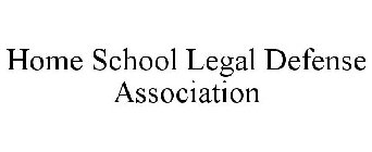 HOME SCHOOL LEGAL DEFENSE ASSOCIATION