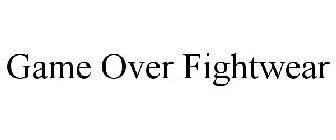 GAME OVER FIGHTWEAR