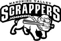 MAHONING VALLEY SCRAPPERS