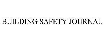 BUILDING SAFETY JOURNAL