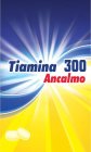 TIAMINA 300 ANCALMO