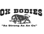 OX BODIES 