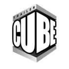 TRAILER CUBE