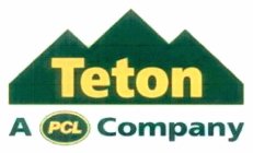 TETON A PCL COMPANY
