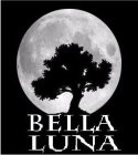 BELLA LUNA