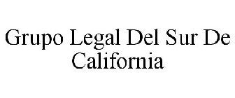 GRUPO LEGAL DEL SUR DE CALIFORNIA