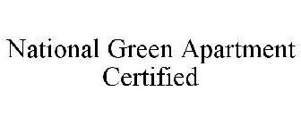 NATIONAL GREEN APARTMENT CERTIFIED
