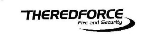 THE RED FORCE FIRE AND SECURITY