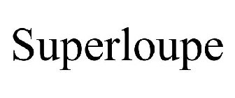 SUPERLOUPE