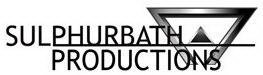 SULPHURBATH PRODUCTIONS