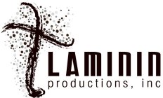 LAMININ PRODUCTIONS, INC