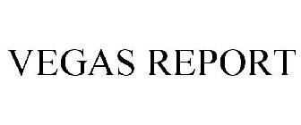 VEGAS REPORT