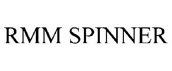 RMM SPINNER