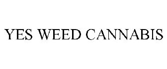 YES WEED CANNABIS