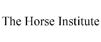 THE HORSE INSTITUTE