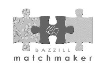 BAZZILL MATCHMAKER