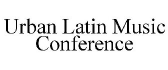 URBAN LATIN CONFERENCE