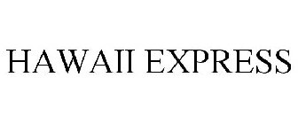 HAWAII EXPRESS