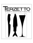 TERZETTO STEAK · SEAFOOD · SOCIAL