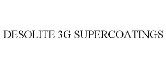 DESOLITE 3G SUPERCOATINGS