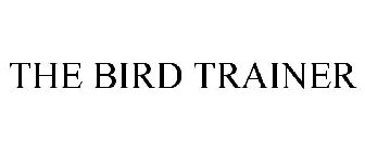 THE BIRD TRAINER