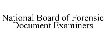 NATIONAL BOARD OF FORENSIC DOCUMENT EXAMINERS