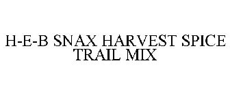 H-E-B SNAX HARVEST SPICE TRAIL MIX