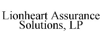 LIONHEART ASSURANCE SOLUTIONS, LP